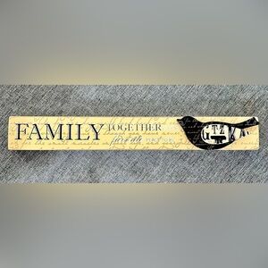 WOODEN SIGN Family Together is our favorite place to be.